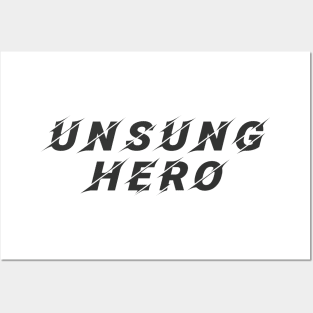 Unsung Hero Posters and Art